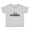 Toddler Clothes I Was Planned Silhouette Text Toddler Shirt Baby Clothes Cotton
