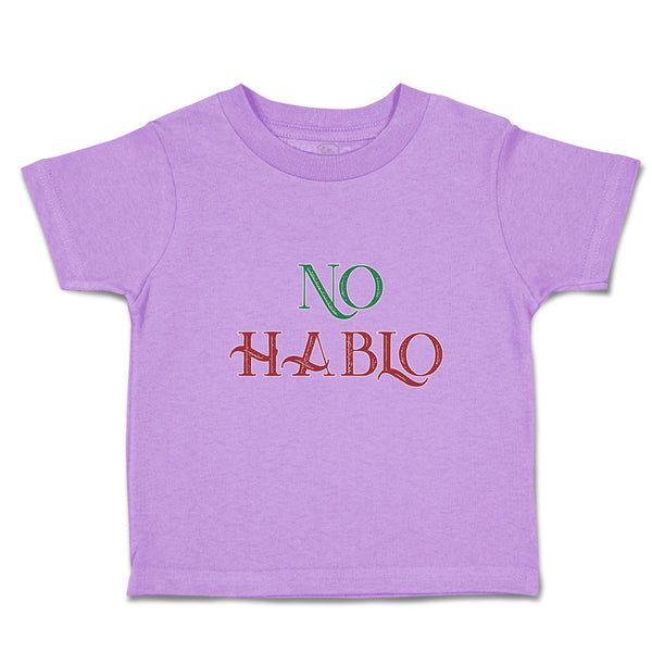 Toddler Clothes No Hablo An Foreign Language Toddler Shirt Baby Clothes Cotton