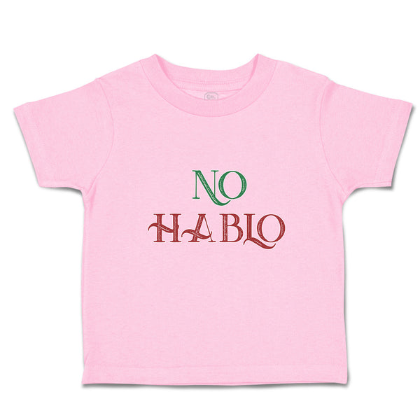 Toddler Clothes No Hablo An Foreign Language Toddler Shirt Baby Clothes Cotton