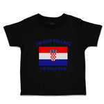 I'M Not Yelling I Am Croatian Croatia Countries