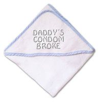 Baby Hooded Towel Daddy's Condom Broke Embroidery Kids Bath Robe Cotton - Cute Rascals