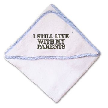 Baby Hooded Towel I Still Live with My Parents Embroidery Kids Bath Robe Cotton