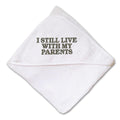 Baby Hooded Towel I Still Live with My Parents Embroidery Kids Bath Robe Cotton