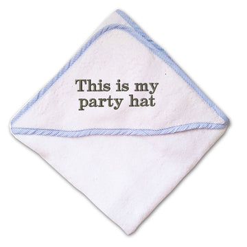Baby Hooded Towel This Is My Party Hat Embroidery Kids Bath Robe Cotton