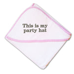 Baby Hooded Towel This Is My Party Hat Embroidery Kids Bath Robe Cotton - Cute Rascals