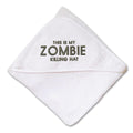 Baby Hooded Towel This Is My Zombie Killing Hat Embroidery Kids Bath Robe Cotton