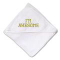 Baby Hooded Towel I Am Awesome Embroidery Kids Bath Robe Cotton