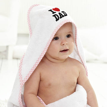 Baby Hooded Towel I Love Dad A Embroidery Kids Bath Robe Cotton