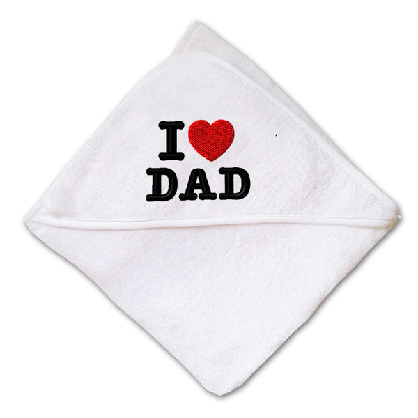Baby Hooded Towel I Love Dad A Embroidery Kids Bath Robe Cotton - Cute Rascals