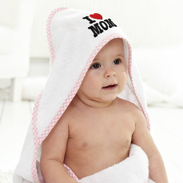 Baby Hooded Towel I Love Mom Embroidery Kids Bath Robe Cotton - Cute Rascals