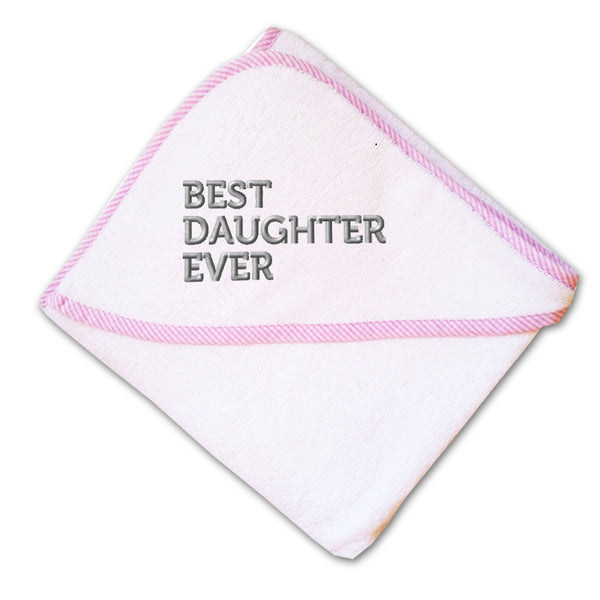 Baby Hooded Towel Best Daughter Ever Embroidery Kids Bath Robe Cotton - Cute Rascals